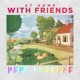 At Home with Friends Single