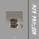 Nothing New Single