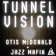 Tunnel Vision Single