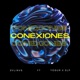 Conexiones feat Yogur SLP Single