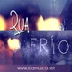 Frío feat Capital P Single