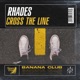 Cross the Line Single