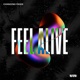 Feel Alive Single