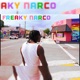 Freaky Narco EP