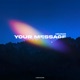 Your Message Single