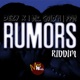 Rumors Riddim Single