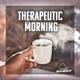 Therapeutic Morning