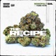 The Recipe feat Yung Fate Single