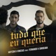 Tudo Que Eu Queria feat Fernando Sorocaba Single