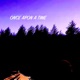 Once Apon a Time feat Oz Single