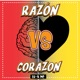 Razón vs Corazón Single