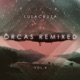 Orcas Remixed Vol 4 EP