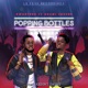 Popping Bottles feat Kuami Eugene Single