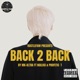Back 2 Back Single