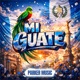 Mi Guate Single