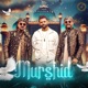 Murshid feat Rahul Vaidya Single