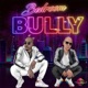 Bedroom Bully Single