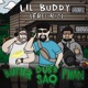 Lil Buddy feat Butter Phan Single