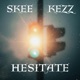 Hesitate Single