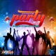 Party feat Deano Deann Single
