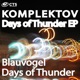 Days of Thunder Single
