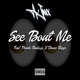 See Bout Me feat Panda Badazz Deuce Biggs Single