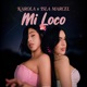 Mi Loco Single