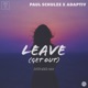 Leave Get Out Extended Mix Single