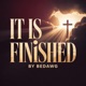 IT IS FINISHED Single
