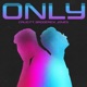 Only feat Broderick Jones Single