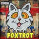 Foxtrot feat ΒΟΣ Φ Single