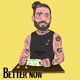 Better Now Single