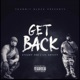 Get Back feat Lil Shysty Single