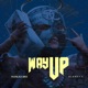 Way up feat Sleaky C Single