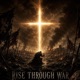 RISE THROUGH WAR Single