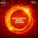 Desi Diwali Remix Single