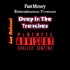 Deep In The Trenches EP