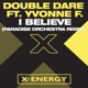 I Believe feat Yvonne F Paradise Orchestra Remix Single