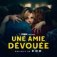 Une amie dévouée Bande originale de la série