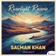 Riverlight Reverie Single