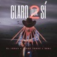 Claro Que Sí 2 Remix Single