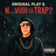 N Vuoi La Trap Single