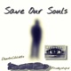 Save Our Souls Single