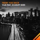 Takin You Back feat Scarlett Skies Single