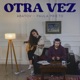 Otra Vez Single
