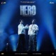 Hero From Badnaam Original Motion Picture Soundtrack Single