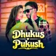 Dhukus Pukush Single