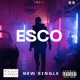 Esco feat Show JDGB Single