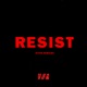 Resist Single