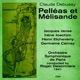 Claude Debussy Pelléas et Mélisande 1941 Volume 2
